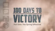 BBC Archive : 100 Days to Victory Digital Download